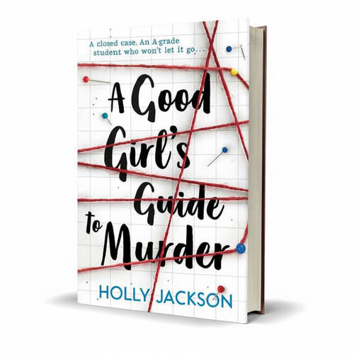 A Good Girl’s Guide to Murder by Holly Jackson – Mystery Thriller - Wifi Book Store,Free PDF