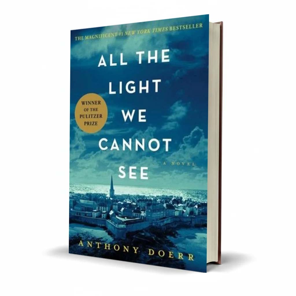 All the Light We Cannot See Novel by Anthony Doerr Book - Free PDF Book