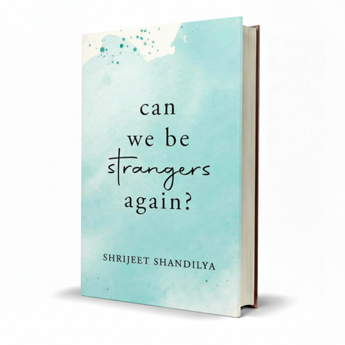 Can We Be Strangers Again by Shrijeet Shandilya – Romance Novel - Wifi Book Store