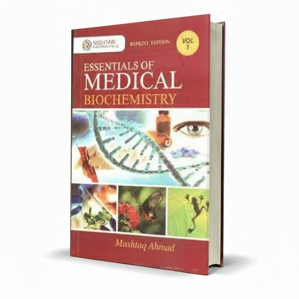 Essentials of Medical Biochemistry – Mushtaq Ahmad Guide - Wifi Book Store