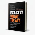 Exactly What to Say – Phil M. Jones - Free PDF Book