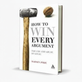 How to Win Every Argument – Madsen Pirie - Free PDF Book