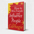 How to Win Friends and Influence People by Dale Carnegie – Self-Help - Wifi Book Store