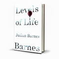 Levels of Life English Novel – Julian Barnes - Free PDF Book