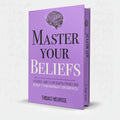 Master Your Beliefs by Thibaut Meurisse – Personal Development Book - Wifi Book Store Free PDF