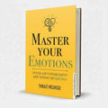 Master Your Emotions by Thibaut Meurisse – Personal Development Book - Wifi Book Store -  Free PDF Book