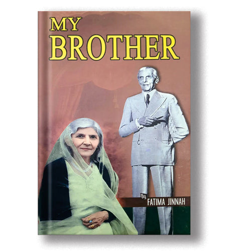 My Brother by Fatima Jinnah – Biography & Historical Book - Wifi Book Store - - Free PDF Book