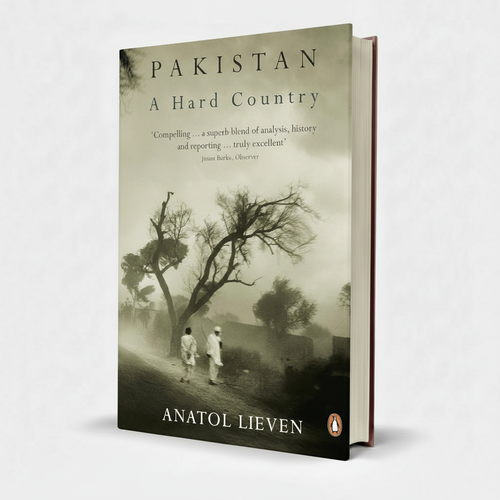 Pakistan: A Hard Country by Anatol Lieven – Political Analysis - Wifi Book Store