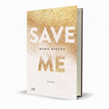 Save Me Novel – Mona Kasten - Free PDF Book