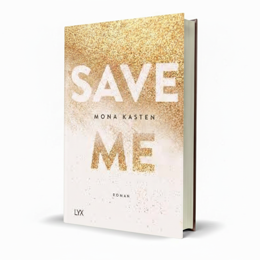 Save Me Novel – Mona Kasten - Free PDF Book