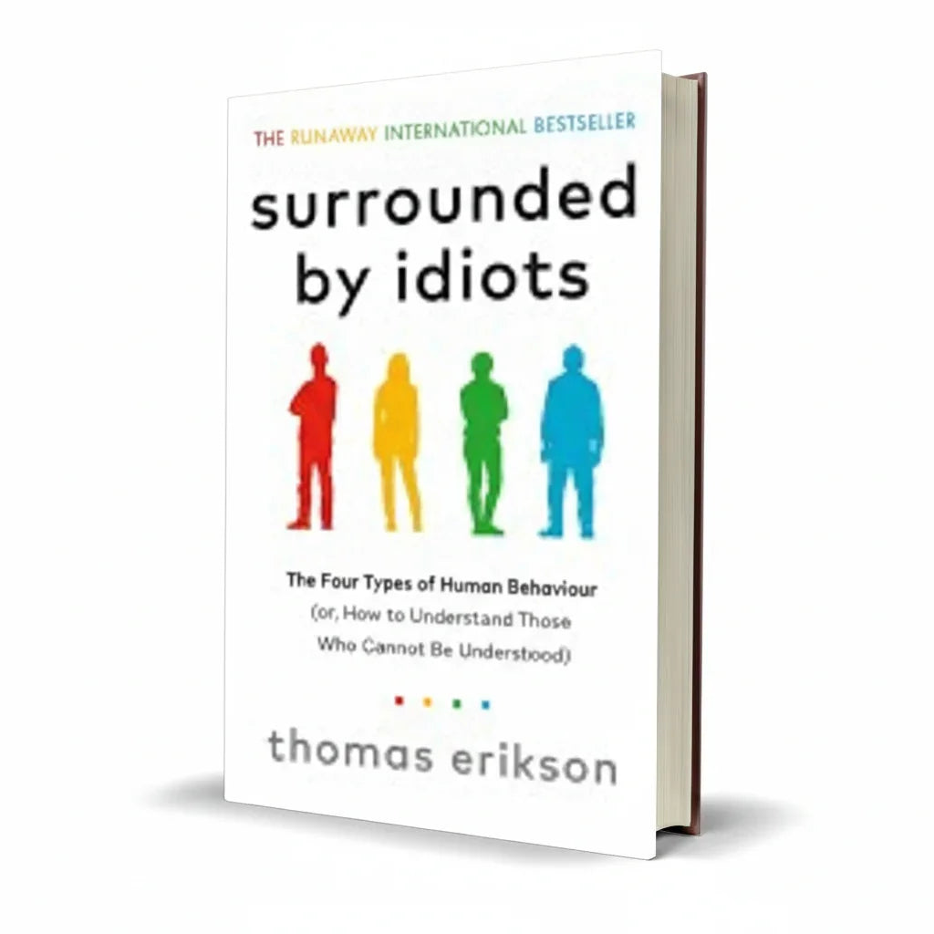 Surrounded by Idiots by Thomas Erikson – Communication Skills Book - Wifi Book Store - Free PDF Book