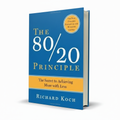 The 80/20 Principle Book – Richard Koch - Free PDF Book