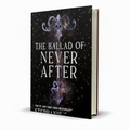 The Ballad of Never After – Stephanie Garber - Free PDF Book
