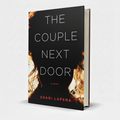 The Couple Next Door by Shari Lapena – Mystery Thriller Novel - Wifi Book Store - Free PDF Book