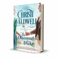 The Diamond and the Duke English Romance Novel by Christi Caldwell - Free PDF Book