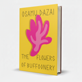 The Flowers of Buffoonery by Osamu Dazai – A Tale of Human Fragility - Wifi Book Store