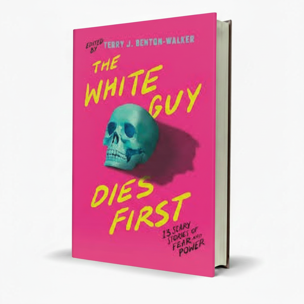 The White Guy Dies First Horror Collection by Terry J Benton Walker - Free PDF Book