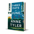 Three Days in June English Novel by Anne Tyler Fiction Book - Free PDF