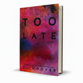 Too Late English Novel – Colleen Hoover - Free PDF Book