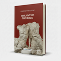 Twilight of the Idols by Friedrich Nietzsche – Philosophy Book - Wifi Book Store