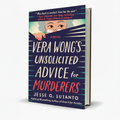 Vera Wongs Unsolicited Advice for Murderers by Jesse Q Sutanto - Free PDF Book